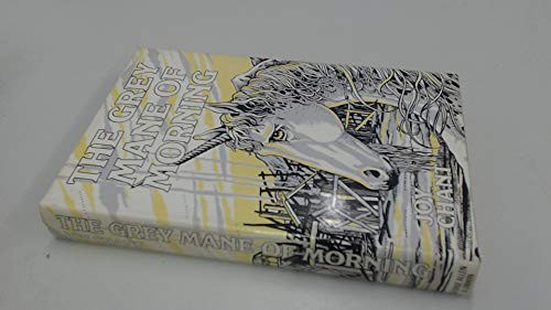 Cover for The grey mane of morning
