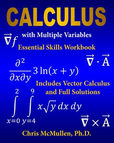 Cover for Calculus with Multiple Variables Essential Skills Workbook