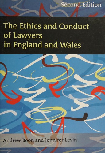 Cover for The Ethics and Conduct of Lawyers in the UK