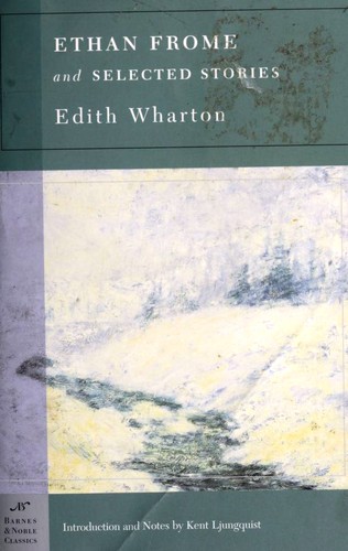 Cover for Ethan Frome and Selected Stories