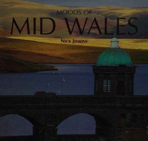 Cover for Moods of Mid Wales