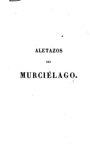 Cover for Aletazos del[MURCIÉLAGO]: Colección de artículos publicados en varios periódicos