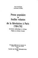 Cover for Presse populaire & feuilles volantes de la Révolution à Paris, 1789-1792