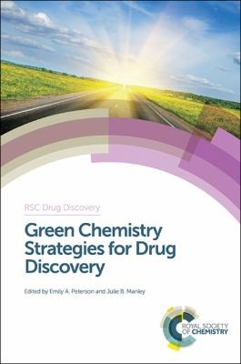 Cover for Green Chemistry Strategies for Drug Discovery