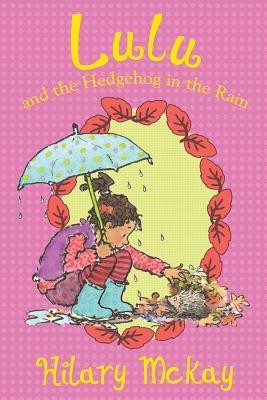 Cover for Lulu and the Hedgehog in the Rain