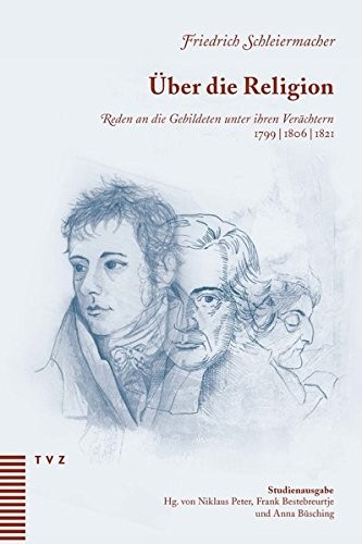 Cover for Über die Religion: Reden an die Gebildeten unter ihren Verächtern 1799/1806/1821 - Studienausgabe (German Edition)