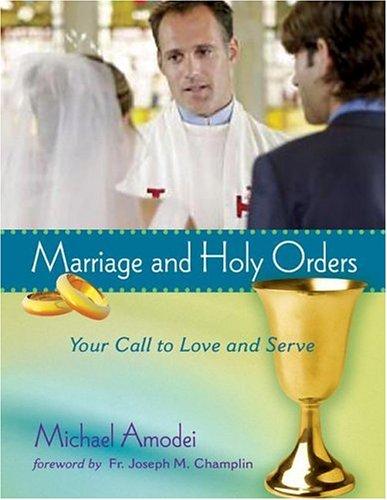 Cover for Marriage And Holy Orders