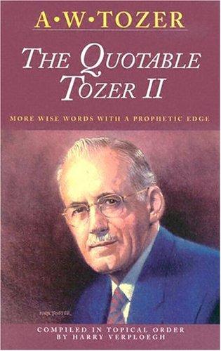 Cover for The quotable Tozer II