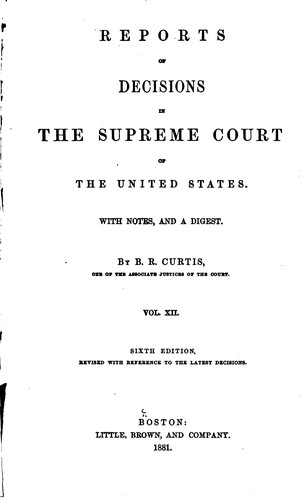 Cover for Reports of Decisions in the Supreme Court of the United States: With Notes ...