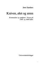 Cover for Kniven, ølet og æren