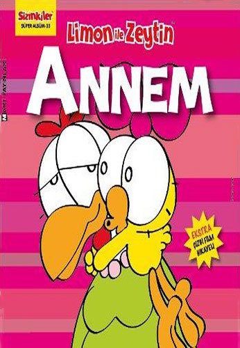 Cover for Limon ile Zeytin-Annem