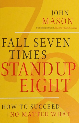 Cover for Fall seven times stand up eight