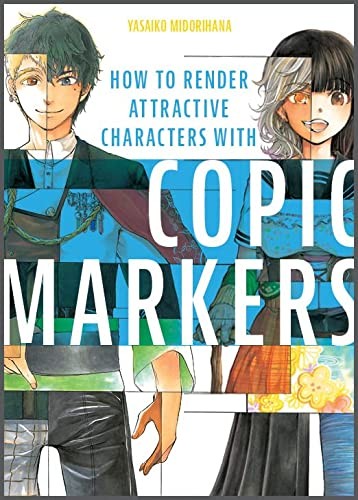 Cover for How to Render Attractive Characters with COPIC Markers