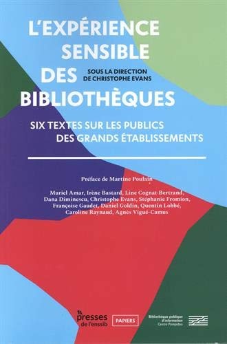 Cover for L'expérience sensible des bibliothèques