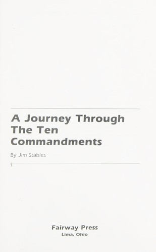 Cover for A journey through the Ten commandments