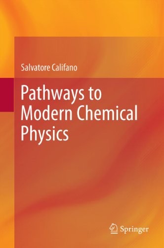 Cover for Pathways to Modern Chemical Physics