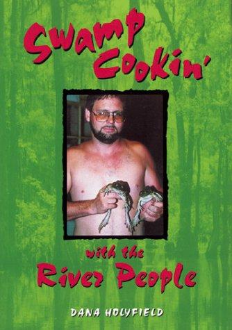 Cover for Swamp Cookin' With the River People