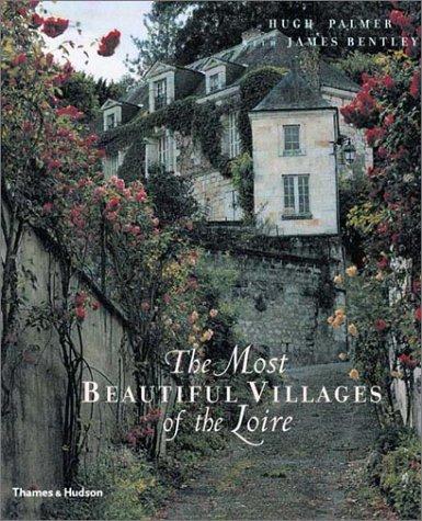 Cover for The Most Beautiful Villages of the Loire