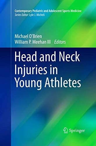Cover for Head and Neck Injuries in Young Athletes