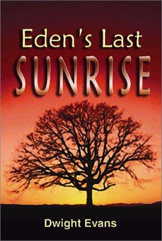 Cover for Eden's Last Sunrise