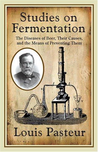 Cover for Louis Pasteur's Studies on Fermentation
