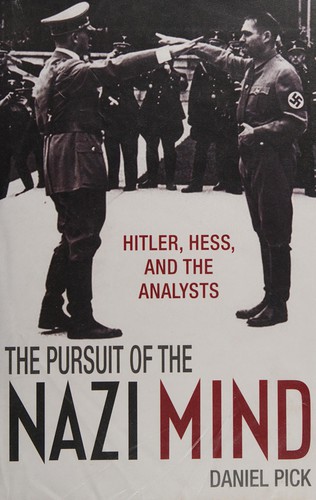 Cover for The pursuit of the Nazi mind