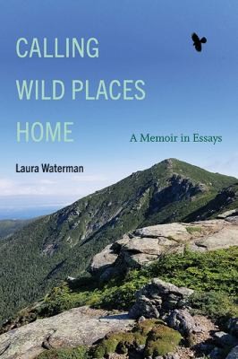 Cover for Calling Wild Places Home