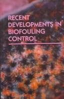 Cover for Recent Developments in Biofouling Contro
