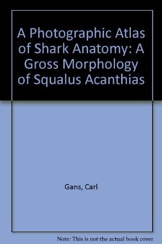 Cover for A photographic atlas of shark anatomy