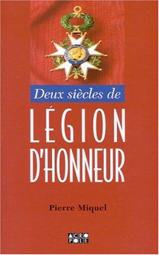 Cover for Deux siècles de Légion d'honneur