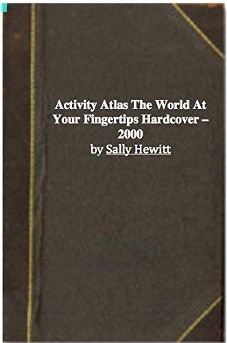 Cover for Activity Atlas The World At Your Fingertips
