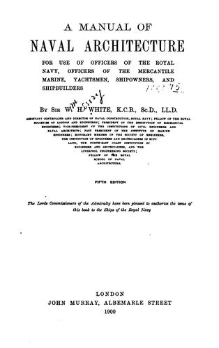 Cover for A manual of naval architecture for use of officers of the Royal Navy, officers of the Mercantile Marine, yachtsmen, shipowners, and shipbuilders