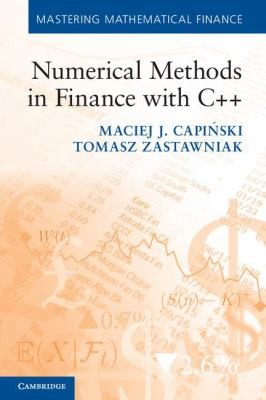 Cover for Numerical Methods In Finance With C