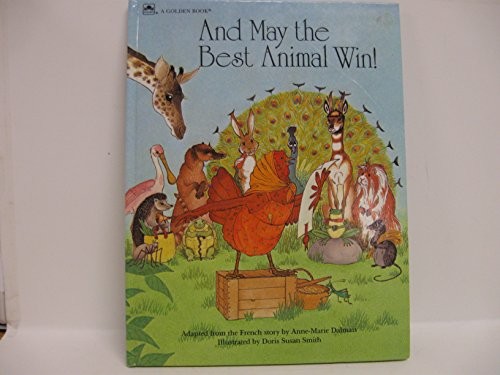 Cover for And May the Best Animal Win!