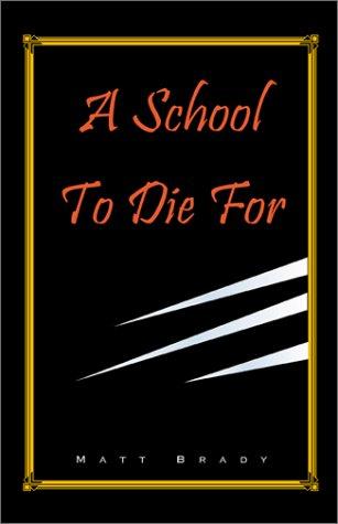 Cover for A School To Die For
