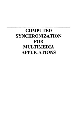 Cover for Computed Synchronization for Multimedia Applications