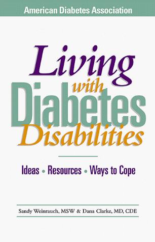 Cover for Living With Diabetes Disabilities