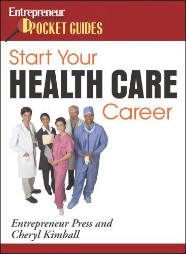 Cover for Start Your Health Care Career (Entrepreneur Pocket Guides)