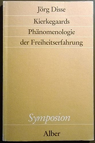 Cover for Kierkegaards Phänomenologie der Freiheitserfahrung