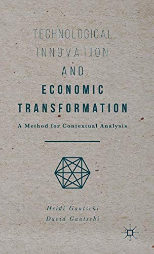 Cover for Technological Innovation and Economic Transformation