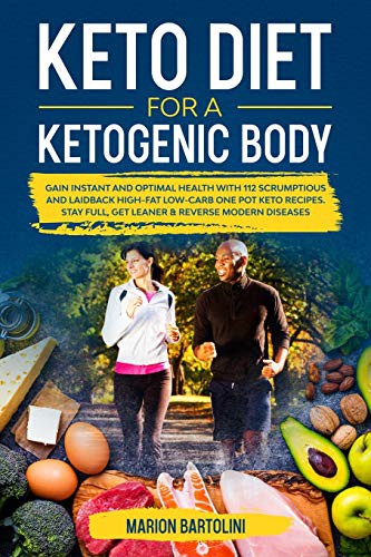 Cover for Ketogenic Diet For A Ketogenic Body