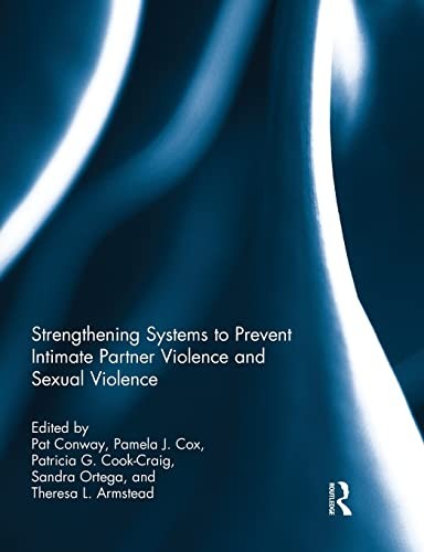 Cover for Strengthening Systems to Prevent Intimate Partner Violence and Sexual Violence