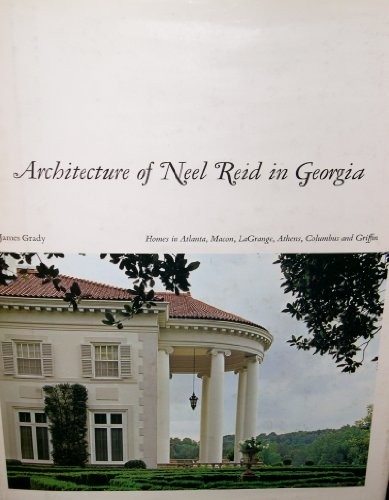 Cover for Architecture of Neel Reid in Georgia