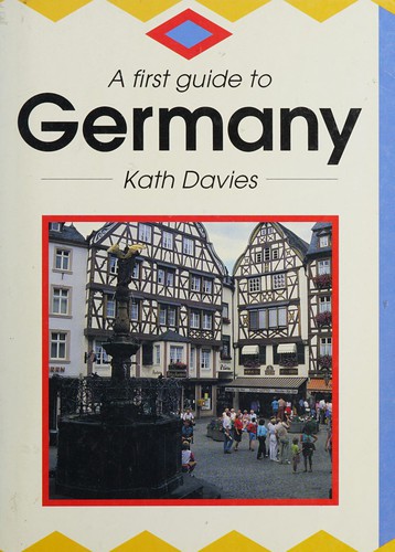 Cover for A First Guide to Germany (First Guides)