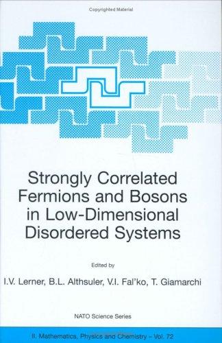 Cover for Strongly Correlated Fermions and Bosons in Low-Dimensional Disordered Systems (NATO Science Series II: Mathematics, Physics and Chemistry)