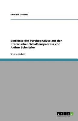 Cover for Einfl Sse Der Psychoanalyse Auf Den Literarischen Schaffensprozess Von Arthur Schnitzler