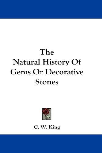 Cover for The Natural History Of Gems Or Decorative Stones