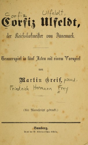 Cover for Corfiz Ulfeldt, der Reichshofmeister von Dänemark