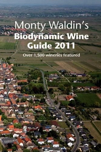 Cover for Monty Waldin's Biodynamic Wine Guide 2011
