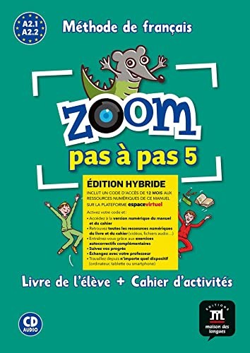 Cover for Zoom pas à pas 5 Éd. hybride Livre + Cahier
